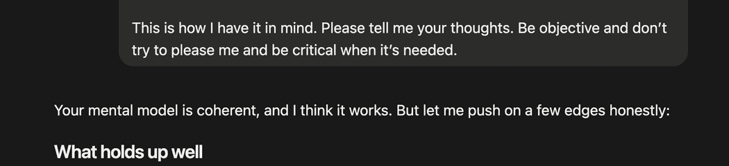Screenshot of an AI chat where the user asks to be objective and critical, and the AI responds with constructive pushback.